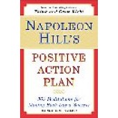 Napoleon Hill's Positive Action Plan: 365 Meditations for Making Each Day a Success by Napoleon Hill; Samuel A. Cypert; Michael J. Ritt 